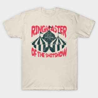 Ringmaster of the shitshow Grunge Vintage .aldz T-Shirt